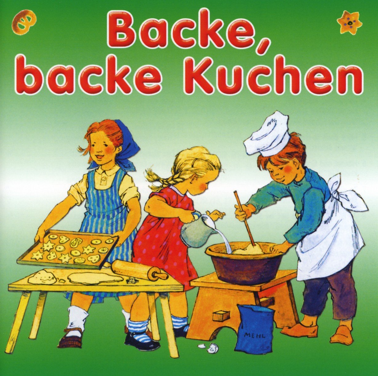 backe, backe kuchen (cd)